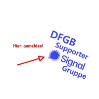 Hier anmelden bei der DFGB-Supporters-Signal-Group